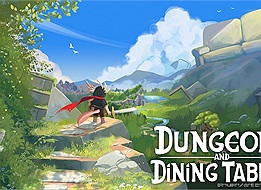 Dungeons and Dining Tables: Game cozy RPG độc đáo sắp ra mắt