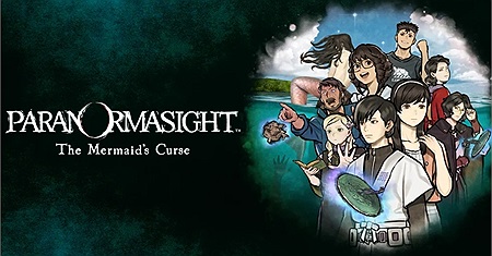Paranormasight: The Mermaid’s Curse ra mắt trên Google Play và App Store