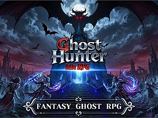 Ghost Hunter: Idle RPG chính thức ra mắt trên iOS và Android