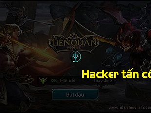 Liên Quân Mobile bị "hacker tấn công" khiến máy chủ không thể đăng nhập được