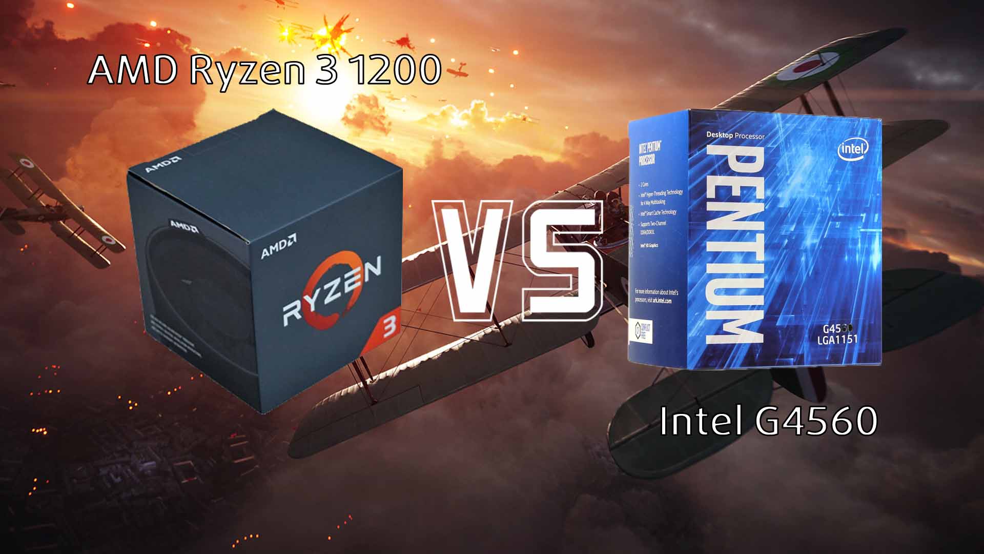 Intel G4560 và Ryzen 3 1200: Đâu mới là lựa chọn tốt nhất cho cấu hình ...