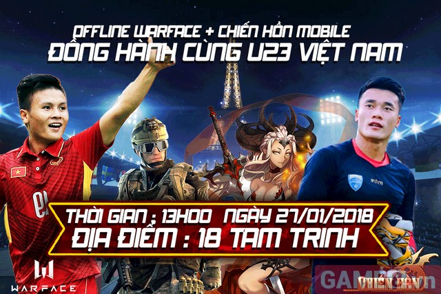 NPH Warface và Chiến Hồn Mobile tổ chức Big Offline MIỄN PHÍ đồng hành cùng U23 Việt Nam 