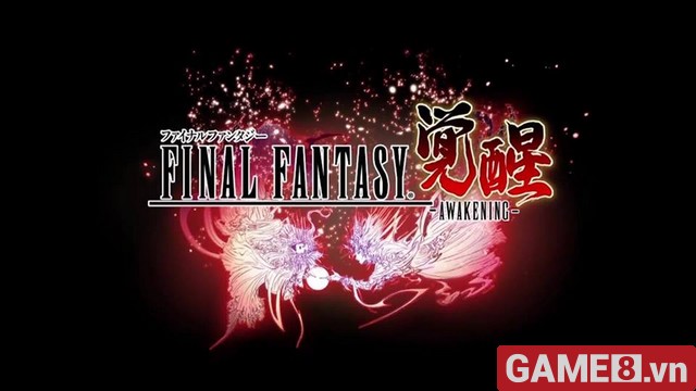 Final Fantasy Awakening - Game mobile bom tấn 3D ARPG chính thức ra mắt vào ngày hôm nay